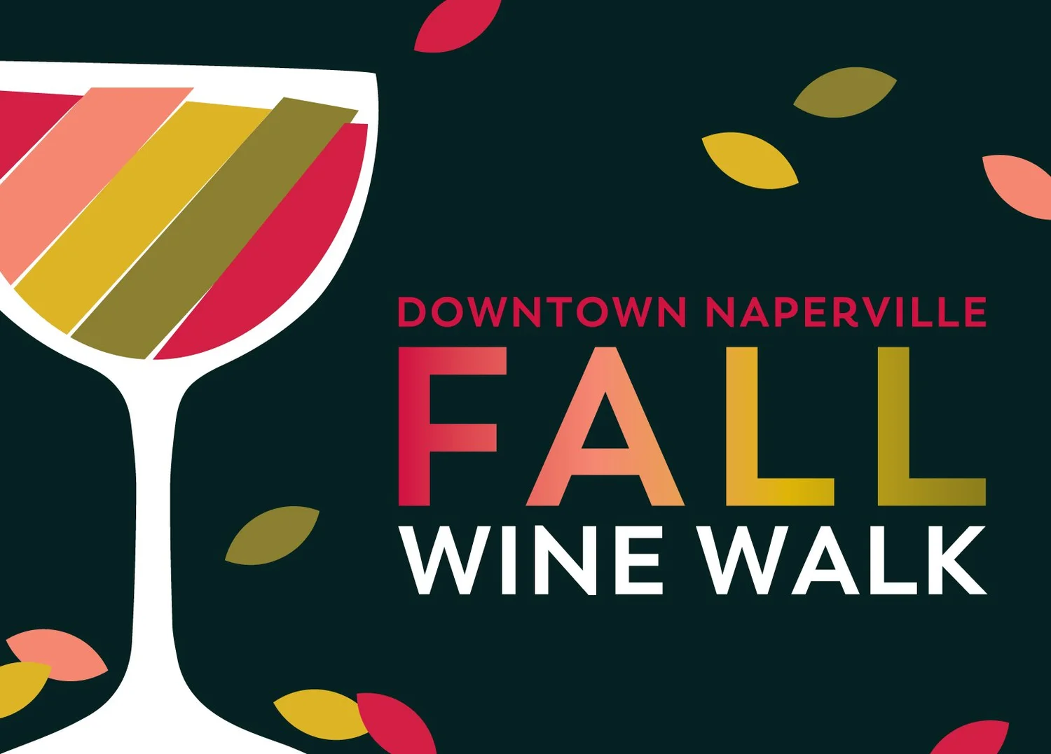Downtown Naperville Fall Wine Walk 2025: Wine Tasting Tour