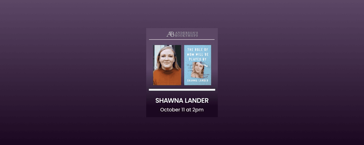 Naperville 12 Featured image for “Author Event with Shawna Lander: The Role of Mom Will Be Played By”