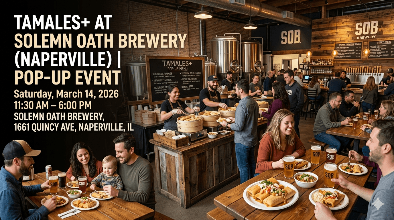 Tamales+ at Solemn Oath Brewery (Naperville)