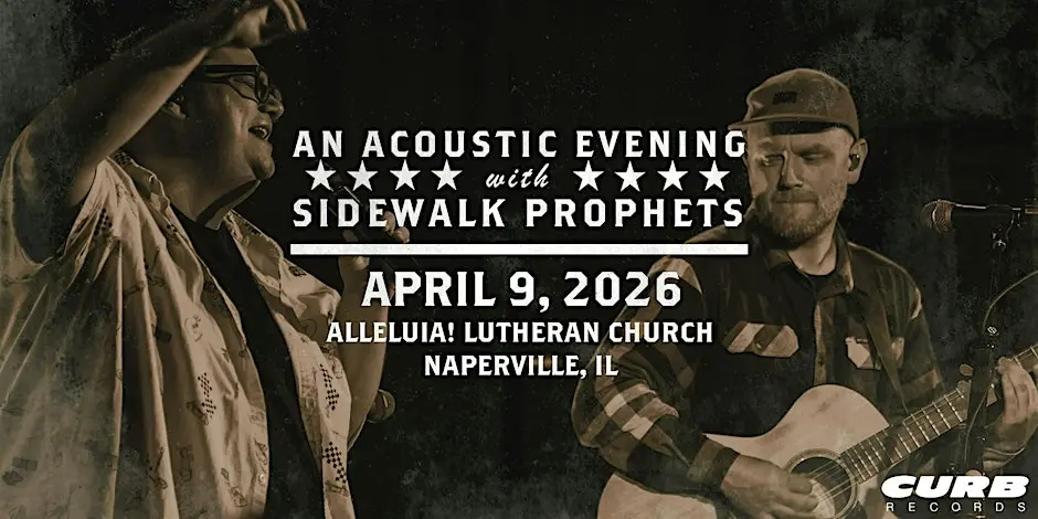 An Acoustic Evening With Sidewalk Prophets – Spring 2026
