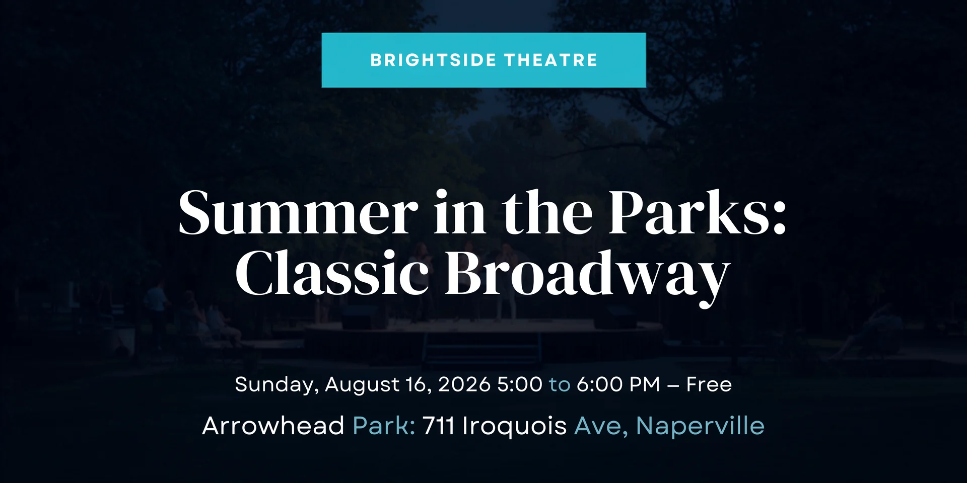 Featured image for “BrightSide Theatre Summer in the Parks: Classic Broadway”