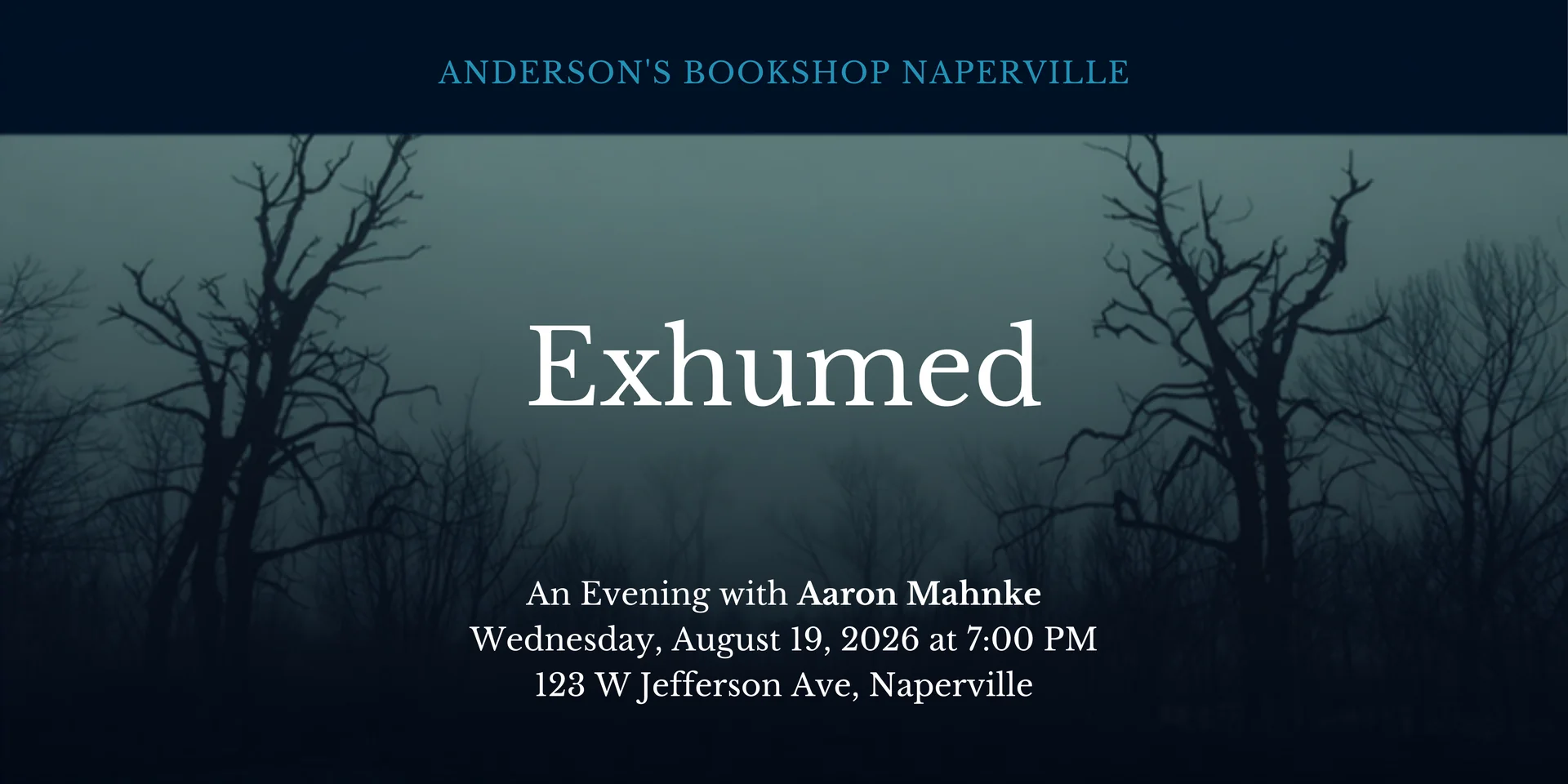 Featured image for “Exhumed: An Evening with Aaron Mahnke”