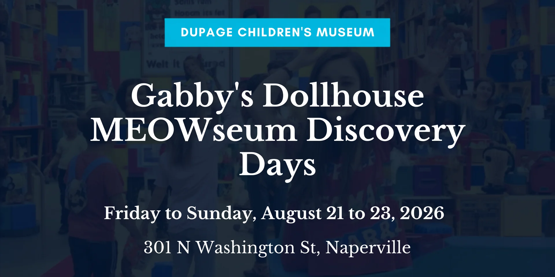 Featured image for “Gabby’s Dollhouse MEOWseum Discovery Days”