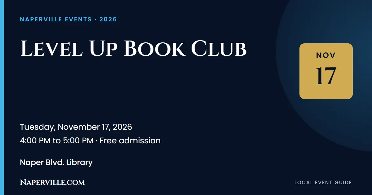 Naperville 10 Featured image for “Level Up Book Club at Naper Blvd. Library”