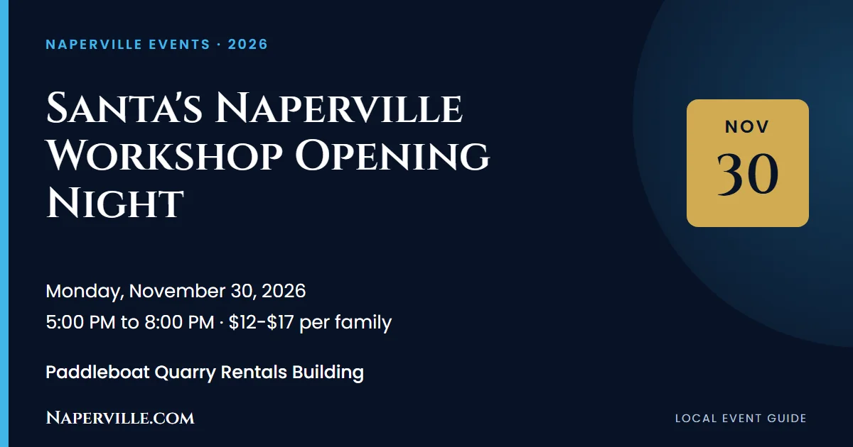 Naperville 2 Featured image for “Santa’s Naperville Workshop Opening Night”
