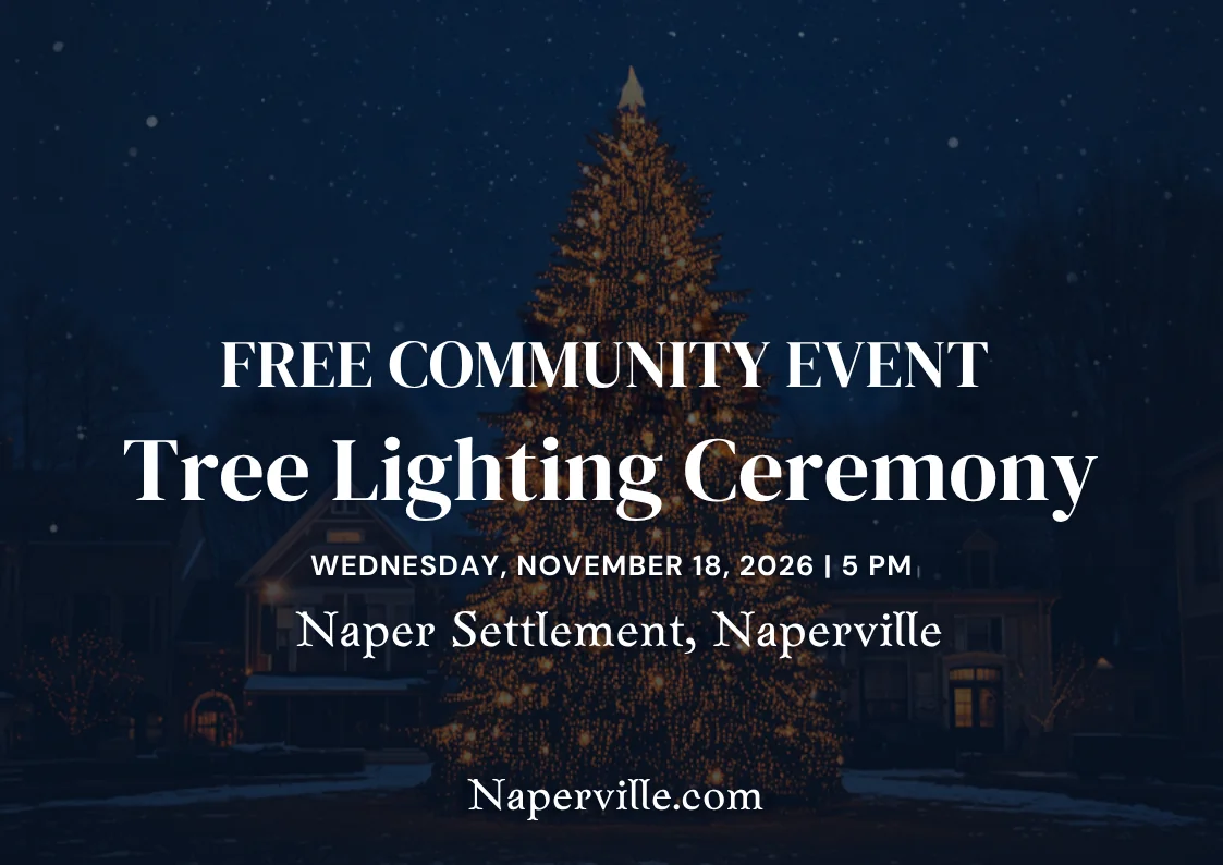 Naperville 18 Featured image for “Tree Lighting Ceremony at Naper Settlement”