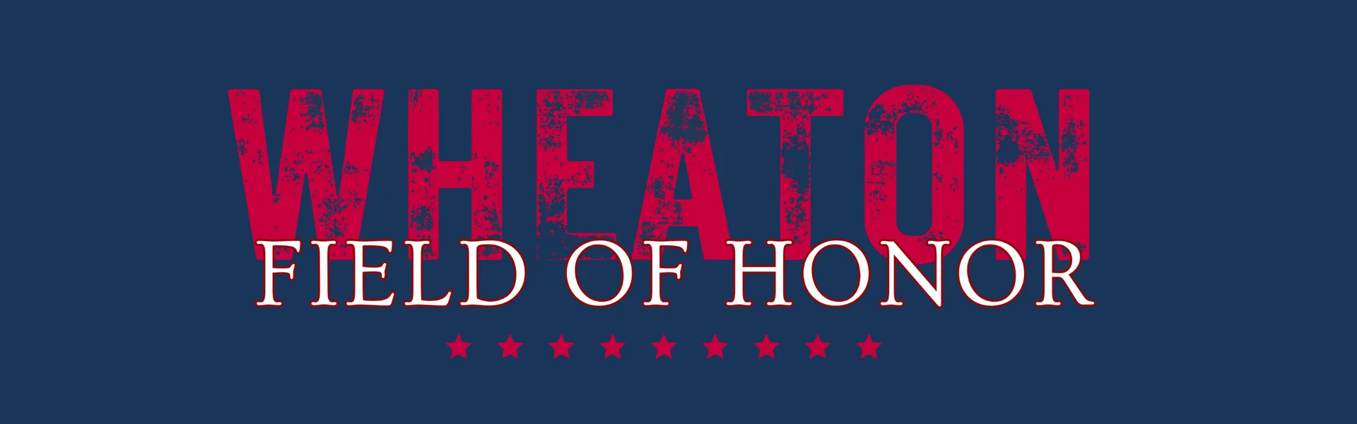 Featured image for “Wheaton Field of Honor 2026”